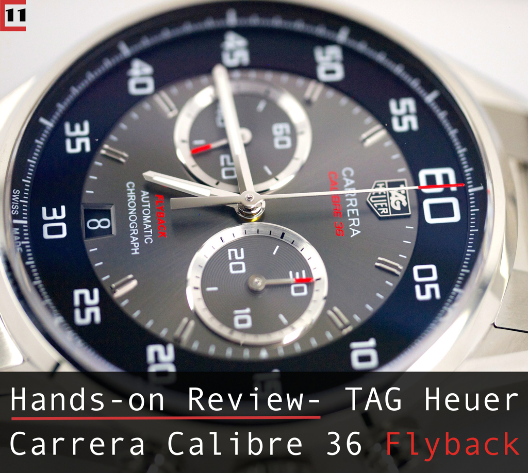 Review- TAG Heuer Carrera Calibre 36 Flyback