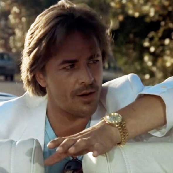 Don Johnson as Crockett and his yellow-gold Rolex Day-Date.